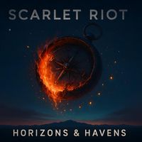 Scarlet Riot - Horizons & Havens