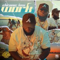 Chronic Law - Work (Explicit)