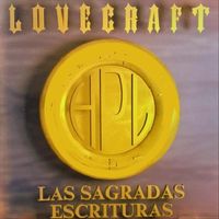 Lovecraft - Las Sagradas Escrituras