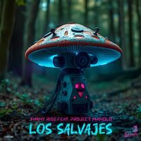 Timmy Rise - Los Salvajes