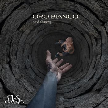 Dose - Oro Bianco (Explicit)