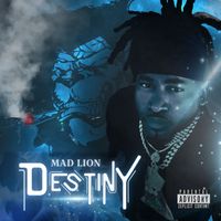 MAD LION - Destiny (Explicit)