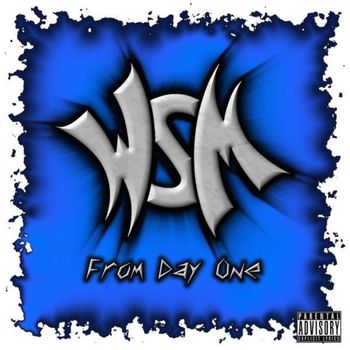 WSM - From Day One (Explicit)