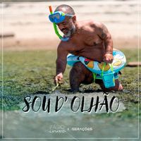Fábio Lagarto - Sou D' Olhão (feat. Gerações)