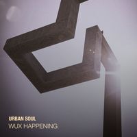 Urban Soul - Wuz Happening