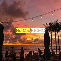 KRIMO - No Mix