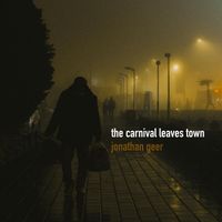 Jonathan Geer - The Carnival Leaves Town