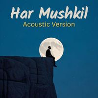 Harry - Har Mushkil (Acoustic Version)