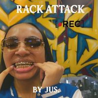 jus. - Rack Attack (Explicit)