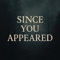 Marol - Since You Appeared