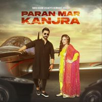 Tariq Khan Legacy - Paran Mar Kanjra (feat. Humaira Arshad)
