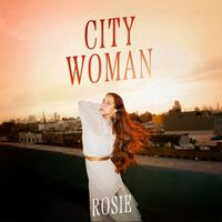 ROSIE - City Woman