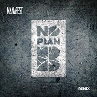 Manafest - No Plan B (doug Weier Remix)