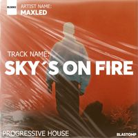 Maxled - Sky's on fire