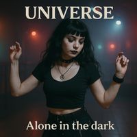 Universe - Alone in the dark