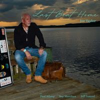Joe Taylor - Last Boat Home (Album)