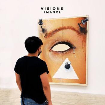 Imanol - VISIONS