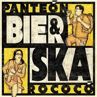 Panteón Rococó - Bier & Ska