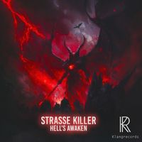 Strasse Killer - Hell's Awaken