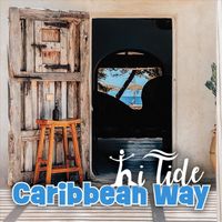 Hi Tide - Caribbean Way