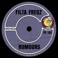 Filta Freqz - Rumours