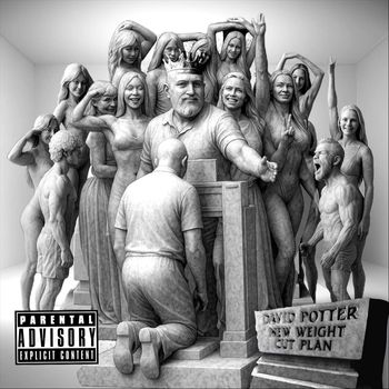 David Potter - New Weight Cut Plan (Single Version) (Explicit)
