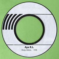 Aya RL - Oczy, które
