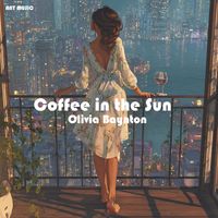 Olivia Baynton - Coffee in the Sun