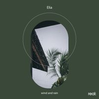 Elia - wind and rain