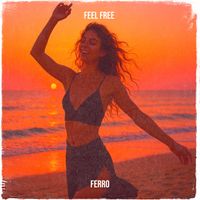 ferro - Feel Free 