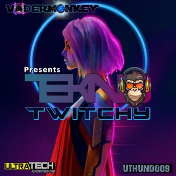 VaderMonkey pres. TEKNO Monkey - Twitchy