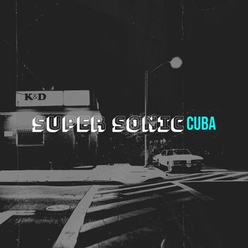 Cuba - Super Sonic