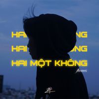 flames - HAI MỘT KHÔNG
