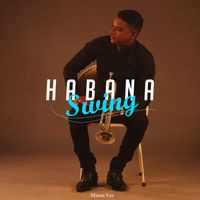 Habana Swing - Miami Ven