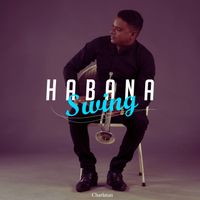 Habana Swing - Charlatan