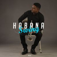 Habana Swing - Baila