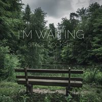 Stage Rockers - I'm Waiting