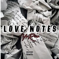 YoRico - Love Notes (Explicit)