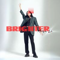 Mira Ló - Brighter