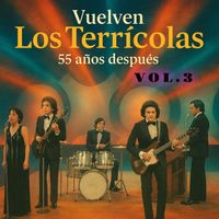 Los Terricolas - Vuelven los Terricolas 55 años despues, Vol. 3