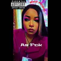 Red angel - As Fck (Explicit)