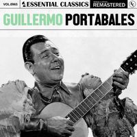 Guillermo Portabales - Essential Classics, Vol. 965: Guillermo Portabales