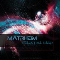 Matrheim - Celestial War