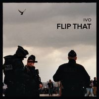 ivo - Flip That