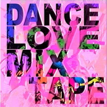 Florian - DANCE LOVE MIXTAPE