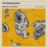 The Starting Line - Based On A True Story Live At Studio 4