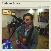 Anthony Green - Live at Studio 4