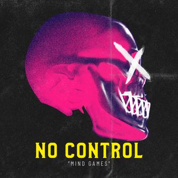 No Control - Mind Games