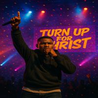 Halleluyah - Turn up for Christ