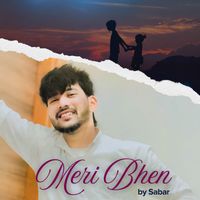 Sabar - Meri Bhen